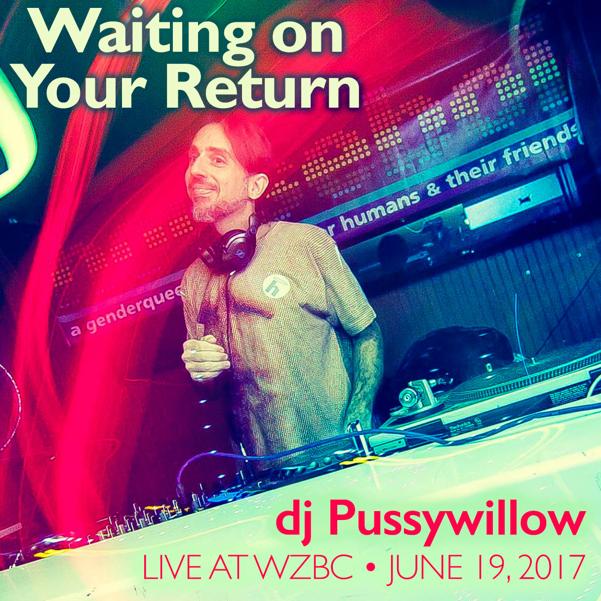 Waiting on Your Return - Live on WZBC, June 19, 2017